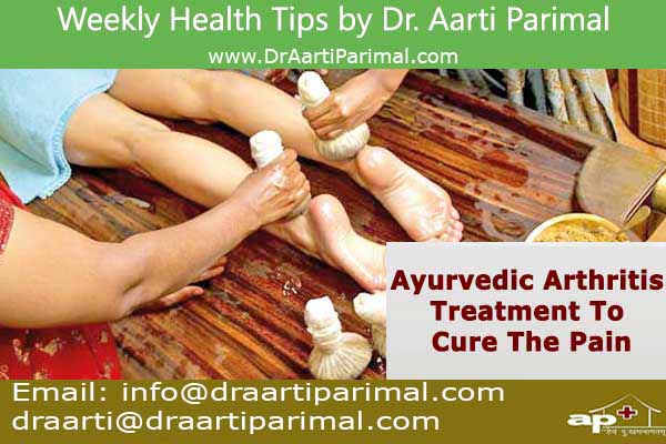 Ayurvedic Arthritis Treatment To Cure The Pain